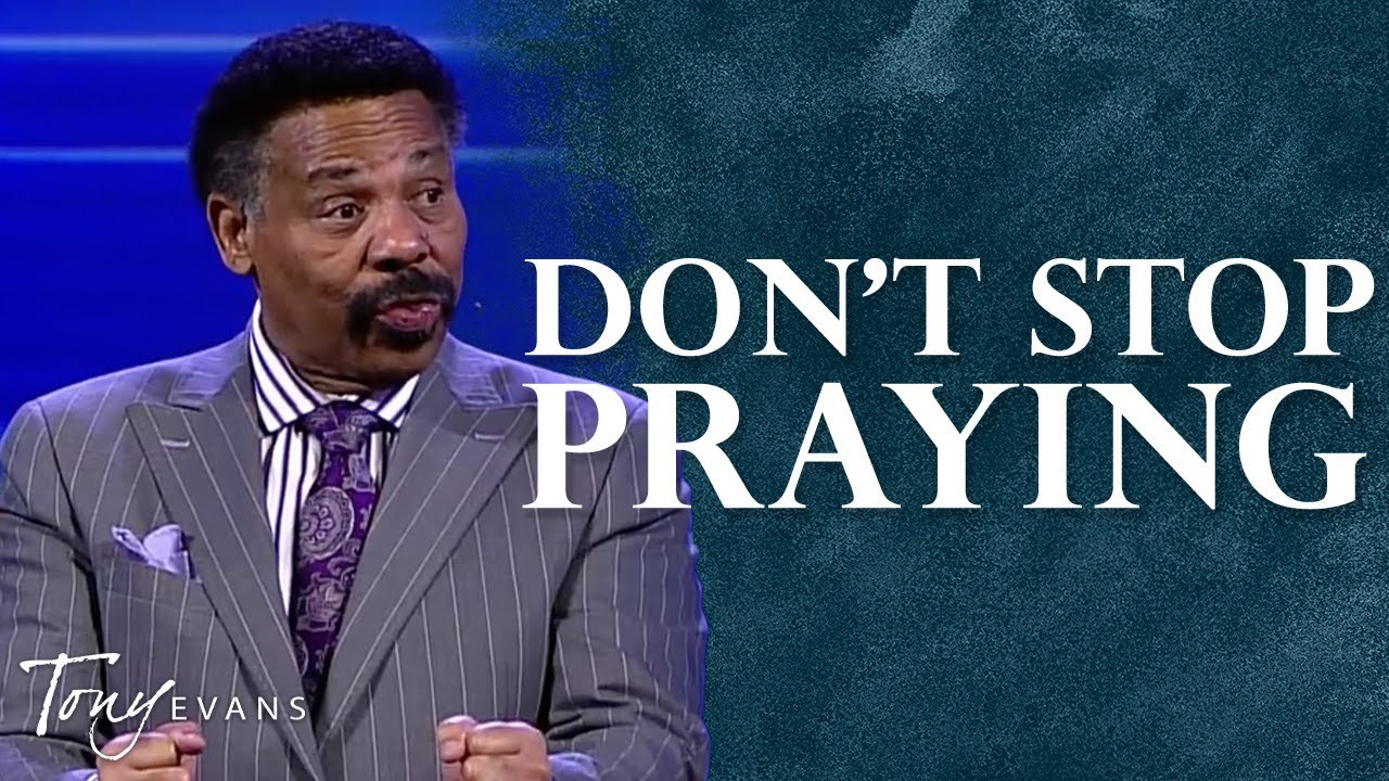 Don’t Give Up Praying Until You See God Move | Tony Evans Highlight