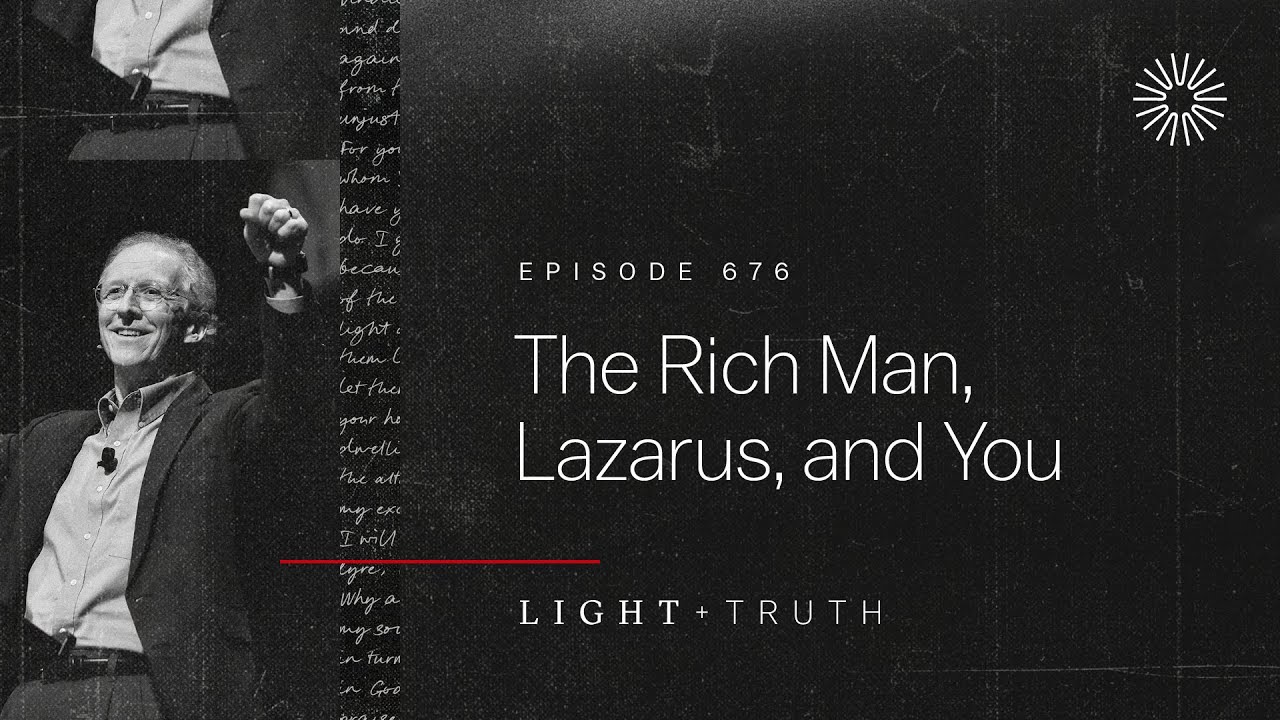 Rich Man, Lazarus: Your Eternal Choice