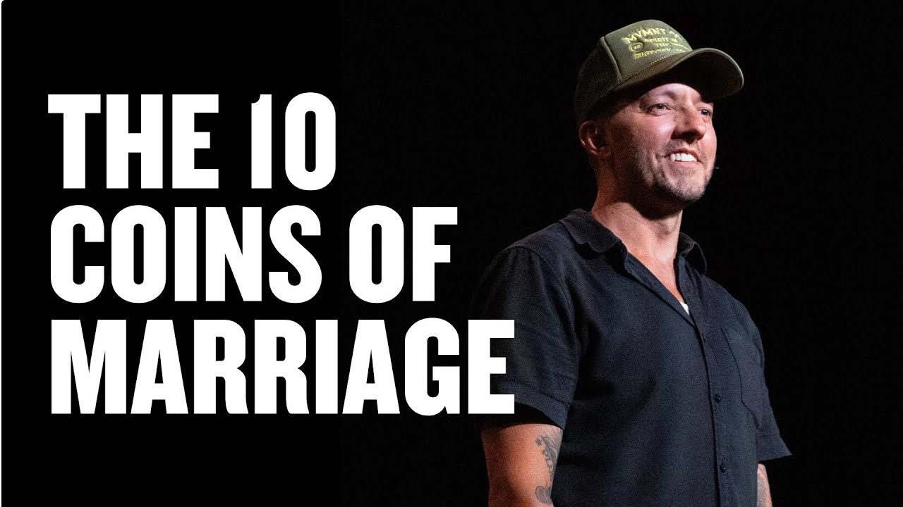 The Ten Coins of Marriage | Summer Reading, Part 3 | Pastor Levi Lusko
