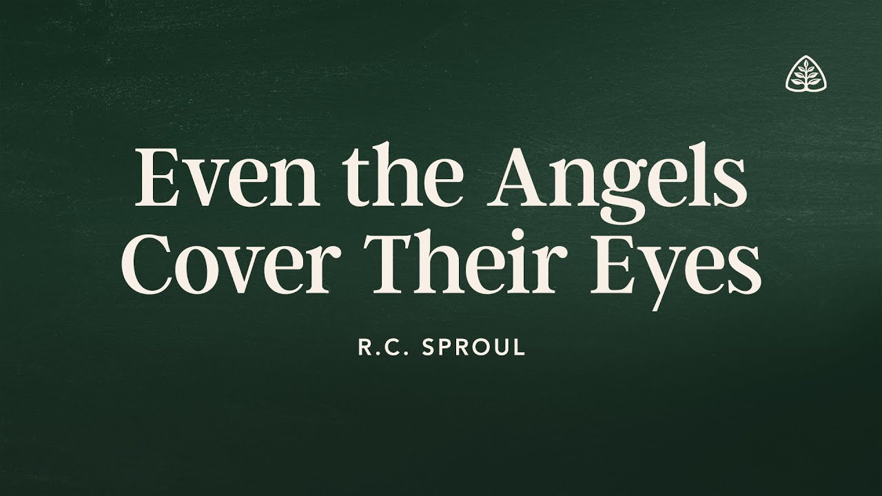 R.C. Sproul: Isaiah's Holy Vision