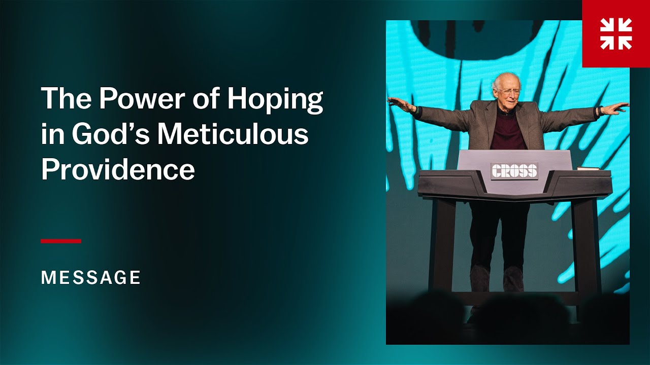 Hoping in God's Meticulous Providence