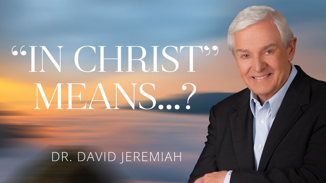 What does it mean to be in Christ?