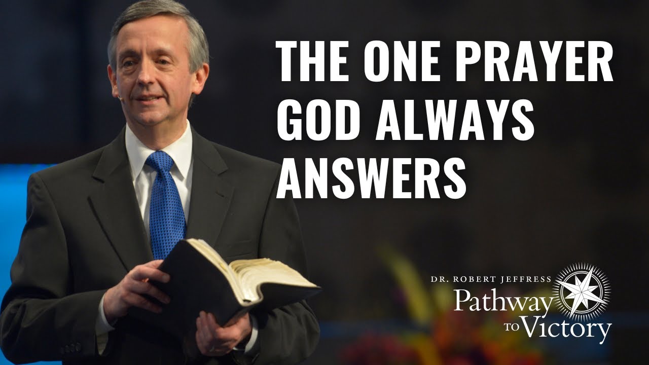 God's Always-Answered Request