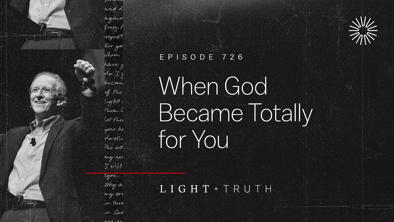 When God Became Totally for You