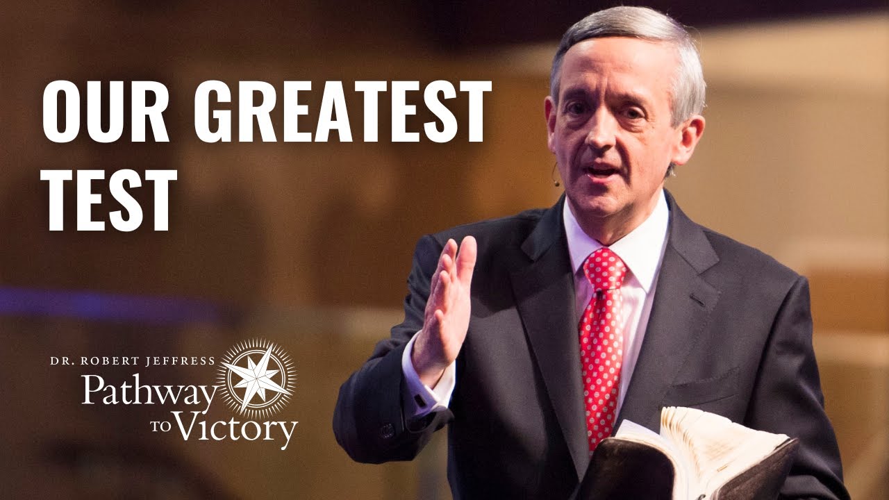 Our Greatest Test